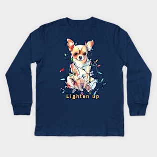 Lighten up Chihuahua Kids Long Sleeve T-Shirt